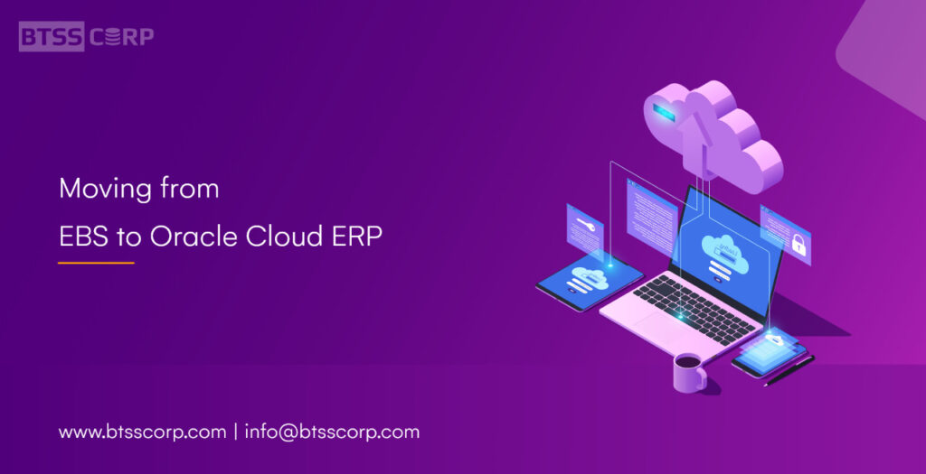 Moving from EBS to Oracle Cloud ERP